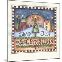 Share the Joy of Christmas-Shelly Rasche-Mounted Giclee Print