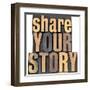 Share Your Story Phrase-PixelsAway-Framed Art Print