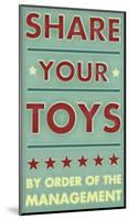 Share Your Toys-John Golden-Mounted Giclee Print