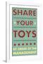 Share Your Toys-John W^ Golden-Framed Art Print