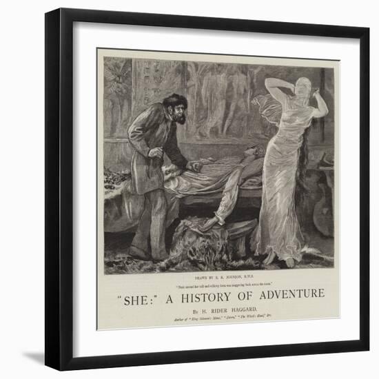 She, a History of Adventure-Edward Killingworth Johnson-Framed Premium Giclee Print