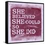 She Believed She Could, So She Did - Lavender-null-Framed Stretched Canvas