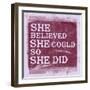 She Believed She Could, So She Did - Lavender-null-Framed Art Print