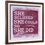 She Believed She Could, So She Did - Lavender-null-Framed Art Print