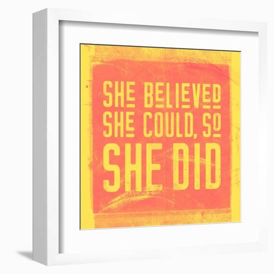 She Believed She Could, So She Did - Yellow-null-Framed Art Print