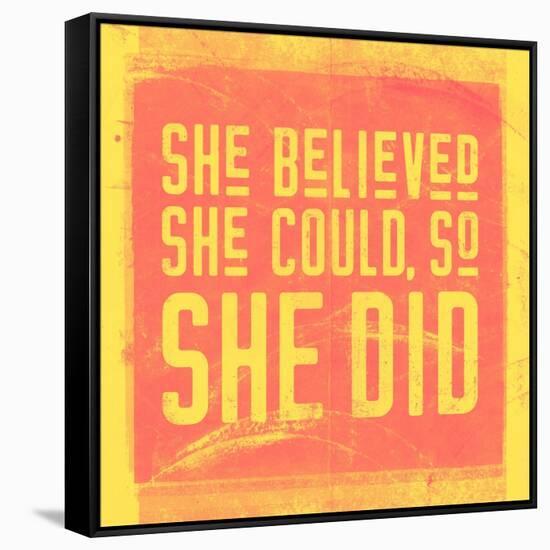 She Believed She Could, So She Did - Yellow-null-Framed Stretched Canvas