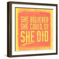 She Believed She Could, So She Did - Yellow-null-Framed Art Print