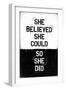 She Believed She Could, So She Did-null-Framed Art Print