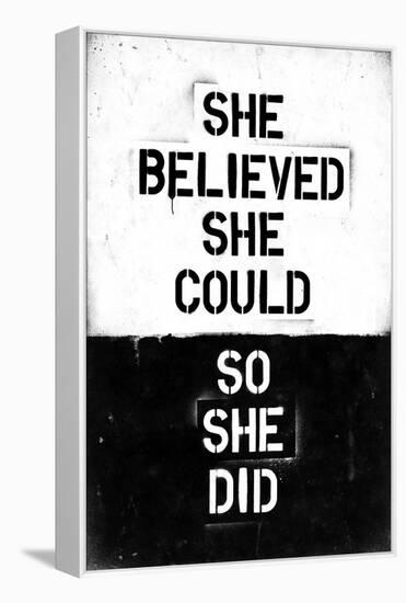 She Believed She Could, So She Did-null-Framed Stretched Canvas