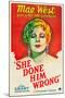 She Done Him Wrong, 1933-null-Mounted Giclee Print