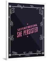She Persisted-Cat Coquillette-Framed Art Print