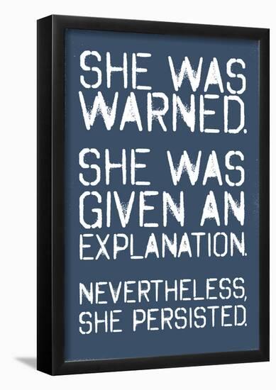 She Was Warned. She Persisted-null-Framed Poster