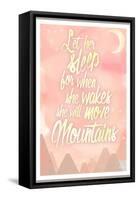 She Will Move Mountains 1-Kimberly Glover-Framed Stretched Canvas