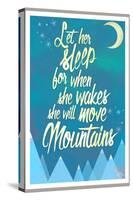 She Will Move Mountains 2-Kimberly Glover-Stretched Canvas