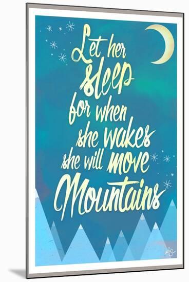 She Will Move Mountains 2-Kimberly Glover-Mounted Giclee Print