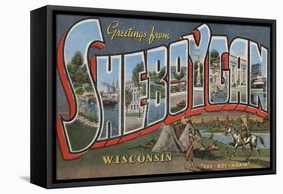 Sheboygan, Wisconsin - Large Letter Scenes-Lantern Press-Framed Stretched Canvas