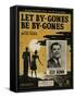 Sheet Music Cover, Let By-Gones Be By-Gones-null-Framed Stretched Canvas