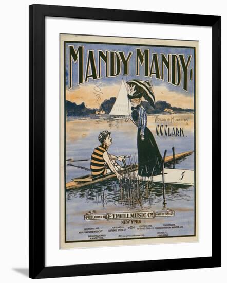 Sheet Music Covers: “Mandy Mandy” Words and Music by Charles Clinton Clark, 1901-null-Framed Art Print