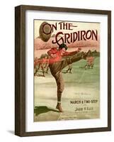 Sheet Music Covers: “On the Gridiron” Composed by Jacob H. Ellis, 1911-null-Framed Art Print