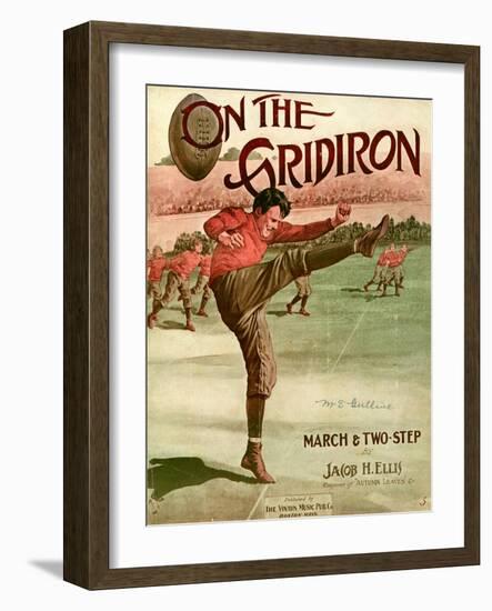 Sheet Music Covers: “On the Gridiron” Composed by Jacob H. Ellis, 1911-null-Framed Art Print