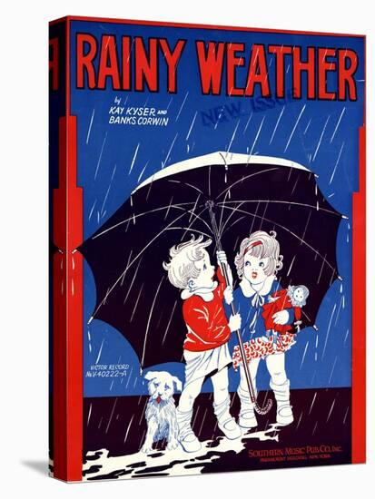 Sheet Music Covers: “Rainy Weather” Music and Words by Kay Kyser and Banks Corwin, 1930-null-Stretched Canvas