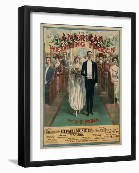 Sheet Music Covers: “The American Wedding March” Composed by E. T. Paull, 1918-null-Framed Art Print