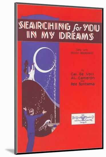 Sheet Music for Searching for You in My Dreams-Found Image Holdings Inc-Mounted Photographic Print