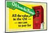 Shell-All the Value in the Oil-null-Mounted Art Print