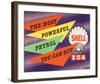 Shell the Most Powerful Petrol-null-Framed Art Print