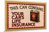 Shell Your Car's Lifeinsurance-null-Mounted Premium Giclee Print