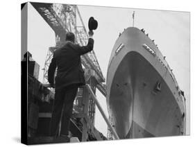 Shipyard Director Waves off the Ship at the Launch of the Transvaal Castle, January 1961-null-Stretched Canvas