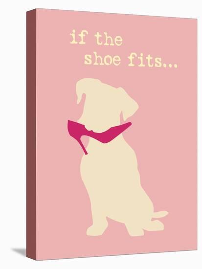 Shoe Fits - Pink Version-Dog is Good-Stretched Canvas