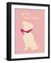 Shoe Fits - Pink Version-Dog is Good-Framed Art Print