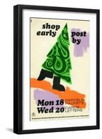Shop Early Post by Mon 18th Parcels Packets, Wed 20th Cards Letters-Hans Unger-Framed Art Print