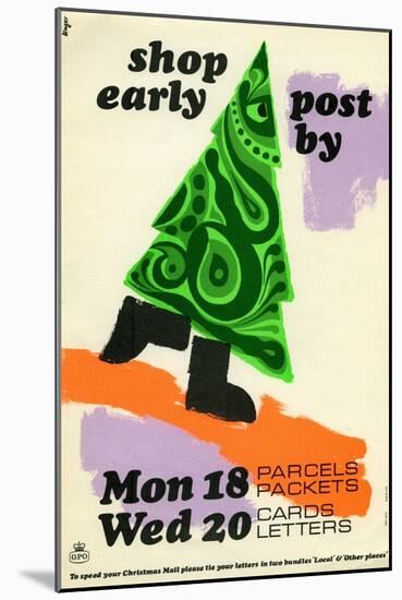 Shop Early Post by Mon 18th Parcels Packets, Wed 20th Cards Letters-Hans Unger-Mounted Art Print