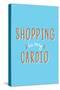 Shopping Is My Cardio-null-Stretched Canvas