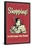 Shopping It's Still Cheaper Than Therapy Funny Retro Poster-Retrospoofs-Framed Poster