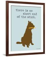 Short End Of Stick-Dog is Good-Framed Art Print