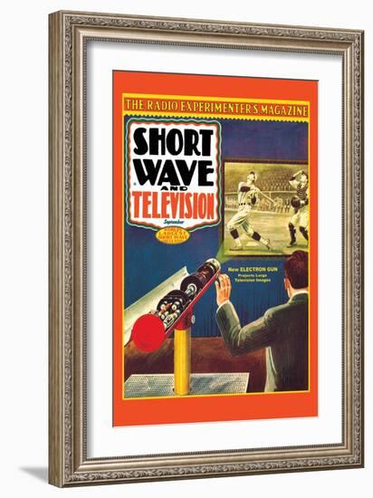 Short Wave and Television: New Electronic Gun Projects Large Television Images-Frank R. Paul-Framed Art Print