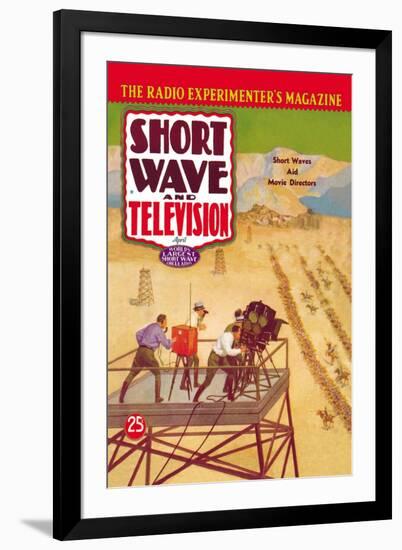 Short Wave and Television: Short Waves Aid Movie Directors-null-Framed Art Print