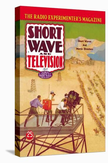 Short Wave and Television: Short Waves Aid Movie Directors-null-Stretched Canvas