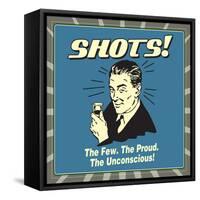 Shots - The Few, The Proud-Retrospoofs-Framed Stretched Canvas