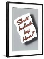 Should Husbands Keep House?-null-Framed Giclee Print