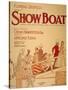 Show Boat Poster, 1927-null-Stretched Canvas