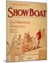 Show Boat Poster, 1927-null-Mounted Giclee Print