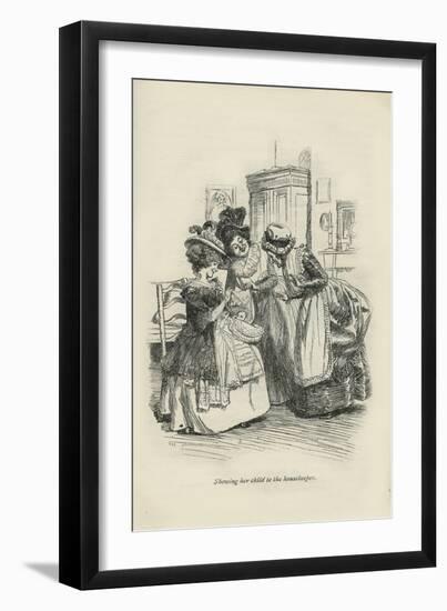 Showing her child to the housekeeper, 1896-Hugh Thomson-Framed Giclee Print