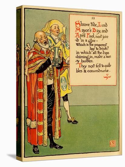 Shrove Tide, Lord Mayor's Day & April Fool Join In Drink-Walter Crane-Stretched Canvas