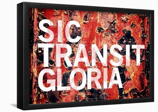 Sic Transit Gloria-null-Framed Poster