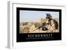 Sicherheit: Motivationsposter Mit Inspirierendem Zitat-null-Framed Photographic Print