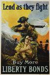 Lend as They Fight - Buy More Liberty Bonds Poster-Sidney H. Riesenberg-Stretched Canvas